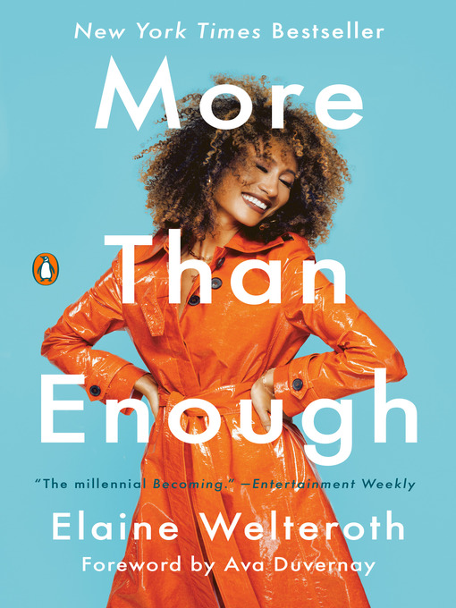 Title details for More Than Enough by Elaine Welteroth - Wait list